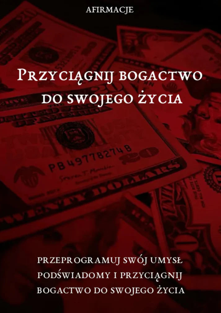 [AUDIO] Afirmacje: Przyciągnij Bogactwo do Swojego Życia